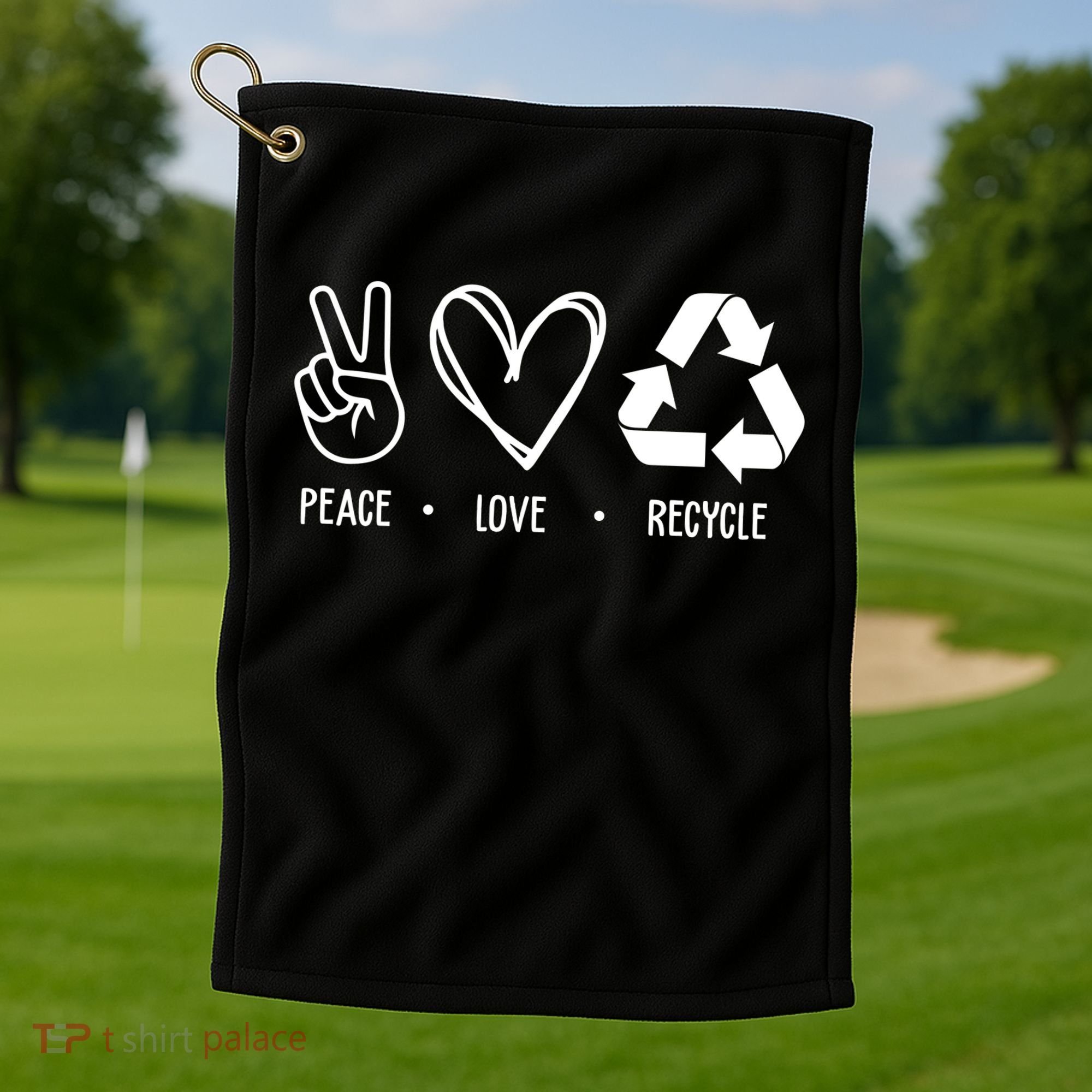 Peace Love Recycle Earth Day Golf Towel