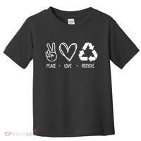 Peace Love Recycle Earth Day Toddler T-Shirt thumb 0