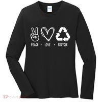 Peace Love Recycle Earth Day Women's Long Sleeve Shirt thumb 0
