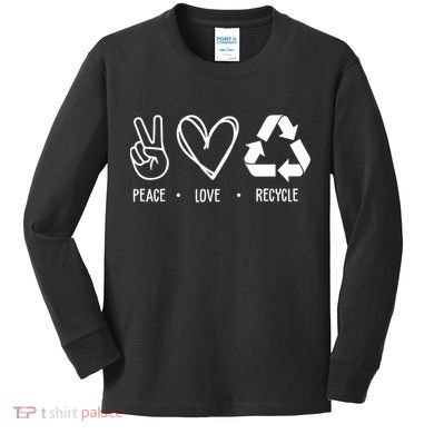 Peace Love Recycle Earth Day Kids Long Sleeve Shirt