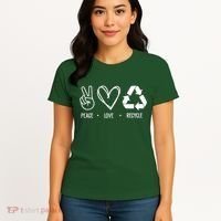 Peace Love Recycle Earth Day Women's T-Shirt thumb 4