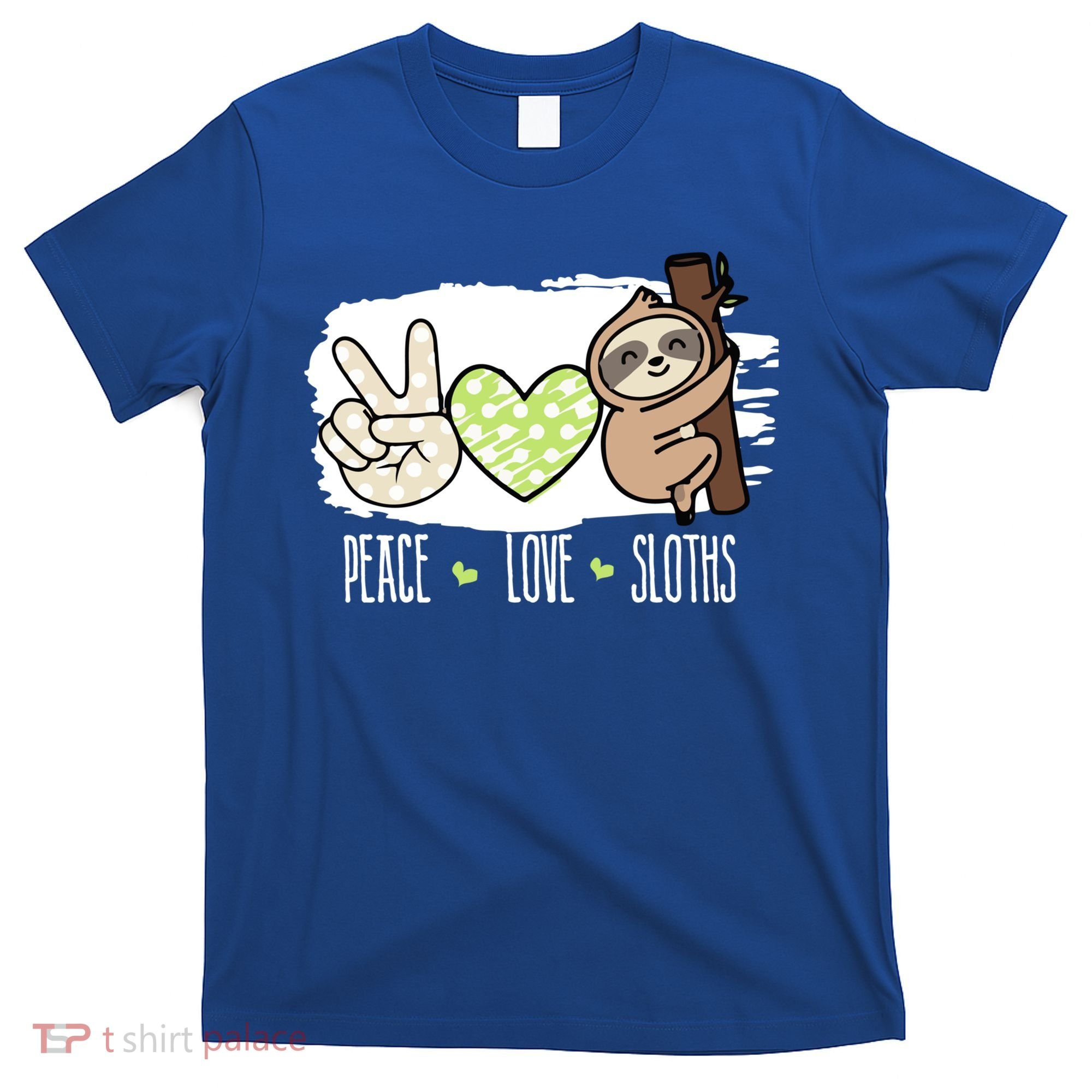 Peace Love Sloths Tropical Sloth Lover Hippie Gift T-Shirt