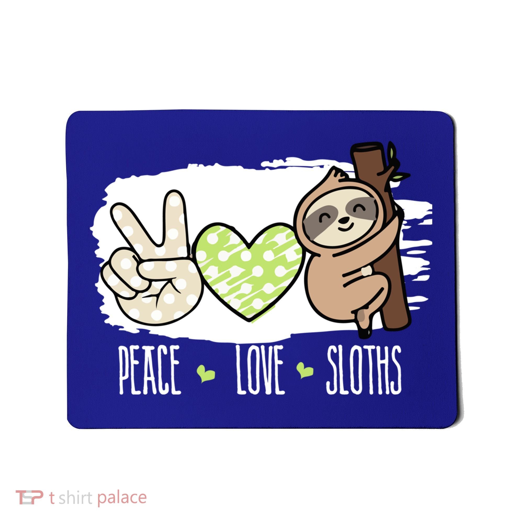 Peace Love Sloths Tropical Sloth Lover Hippie Gift Mousepad
