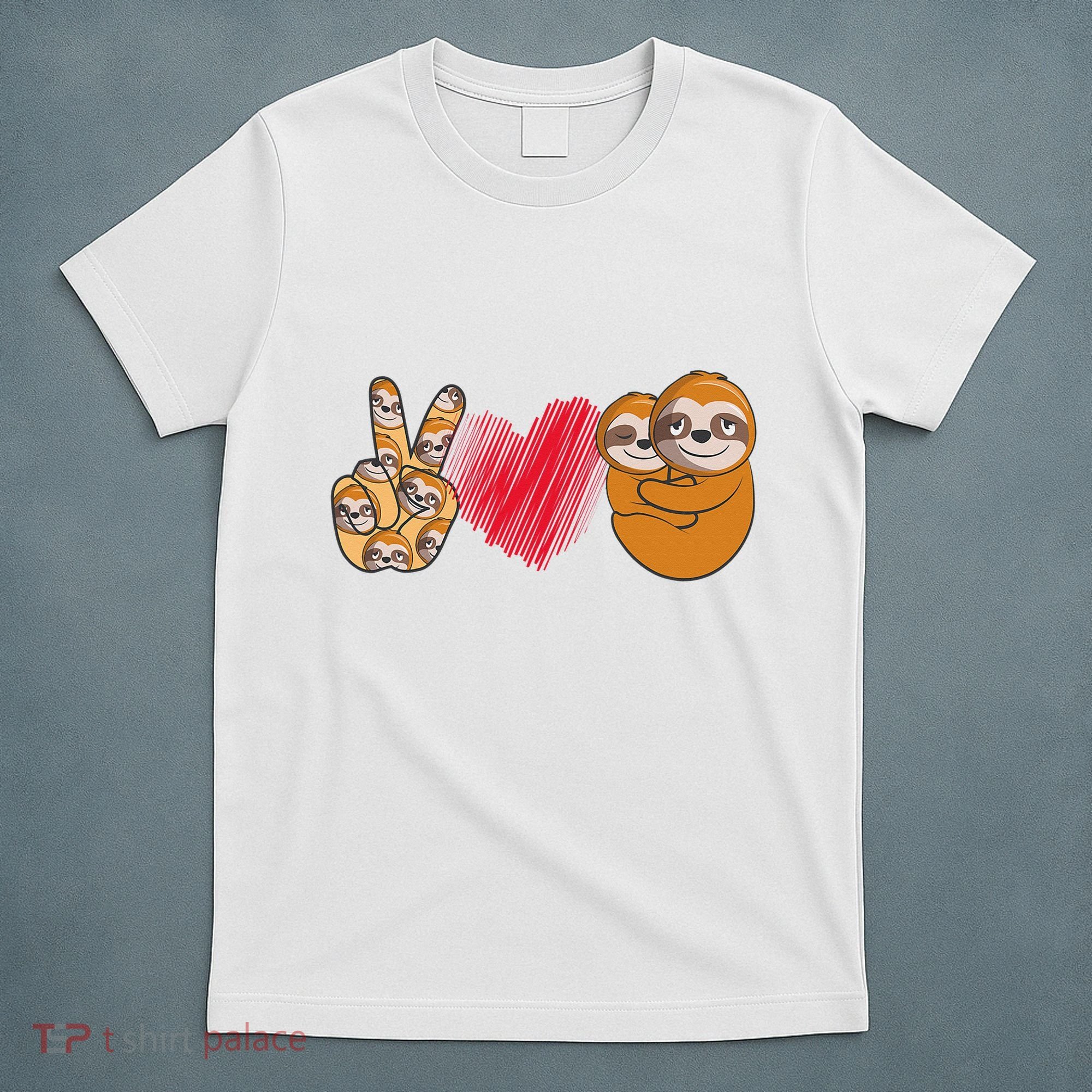 Peace Love Sloth funny Sloth Lover T-Shirt