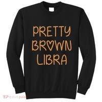 Pretty Libra September October Birthday Asian Latino Black Sweatshirt thumb 0