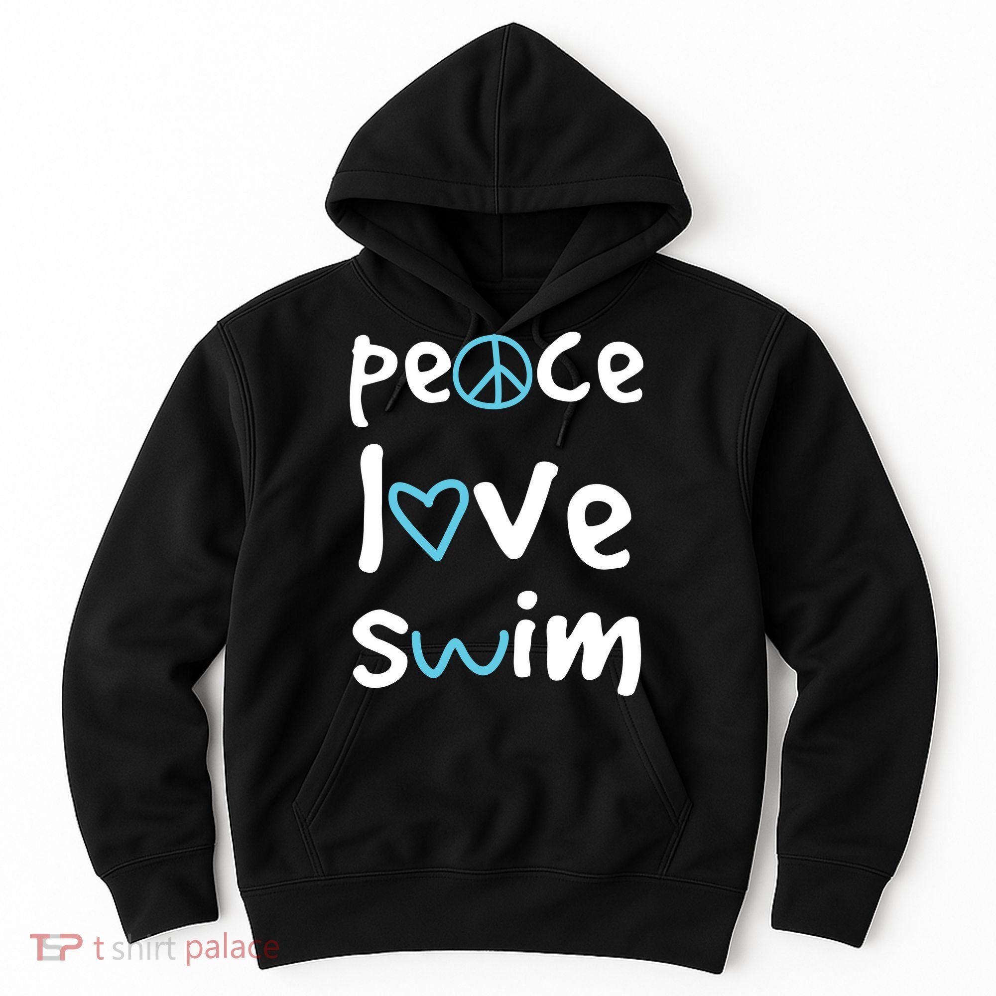 Peace Love Swim Cute Gift Swimmer Gift Love To Swim Hoodie