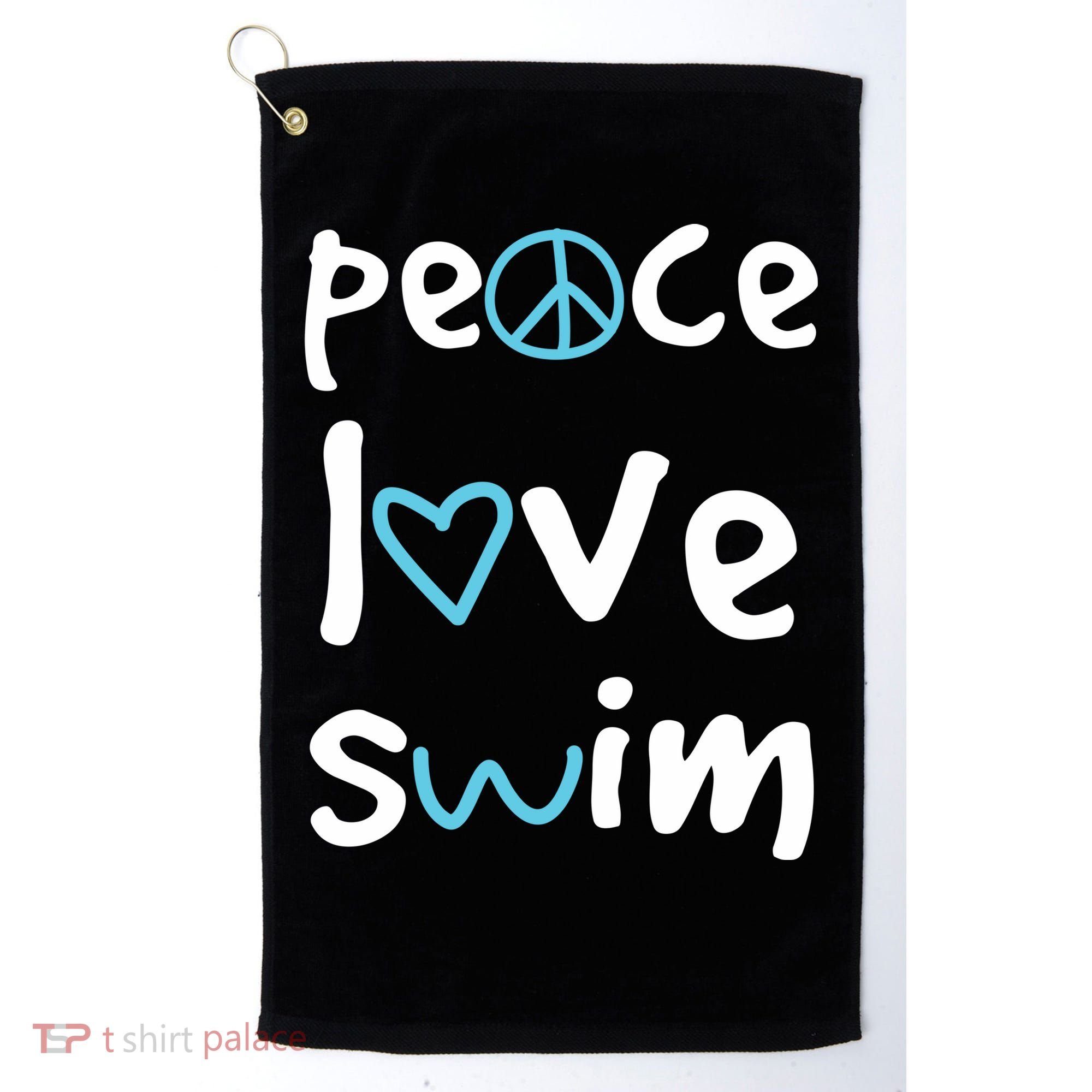 Peace Love Swim Cute Gift Swimmer Gift Love To Swim Golf Towel