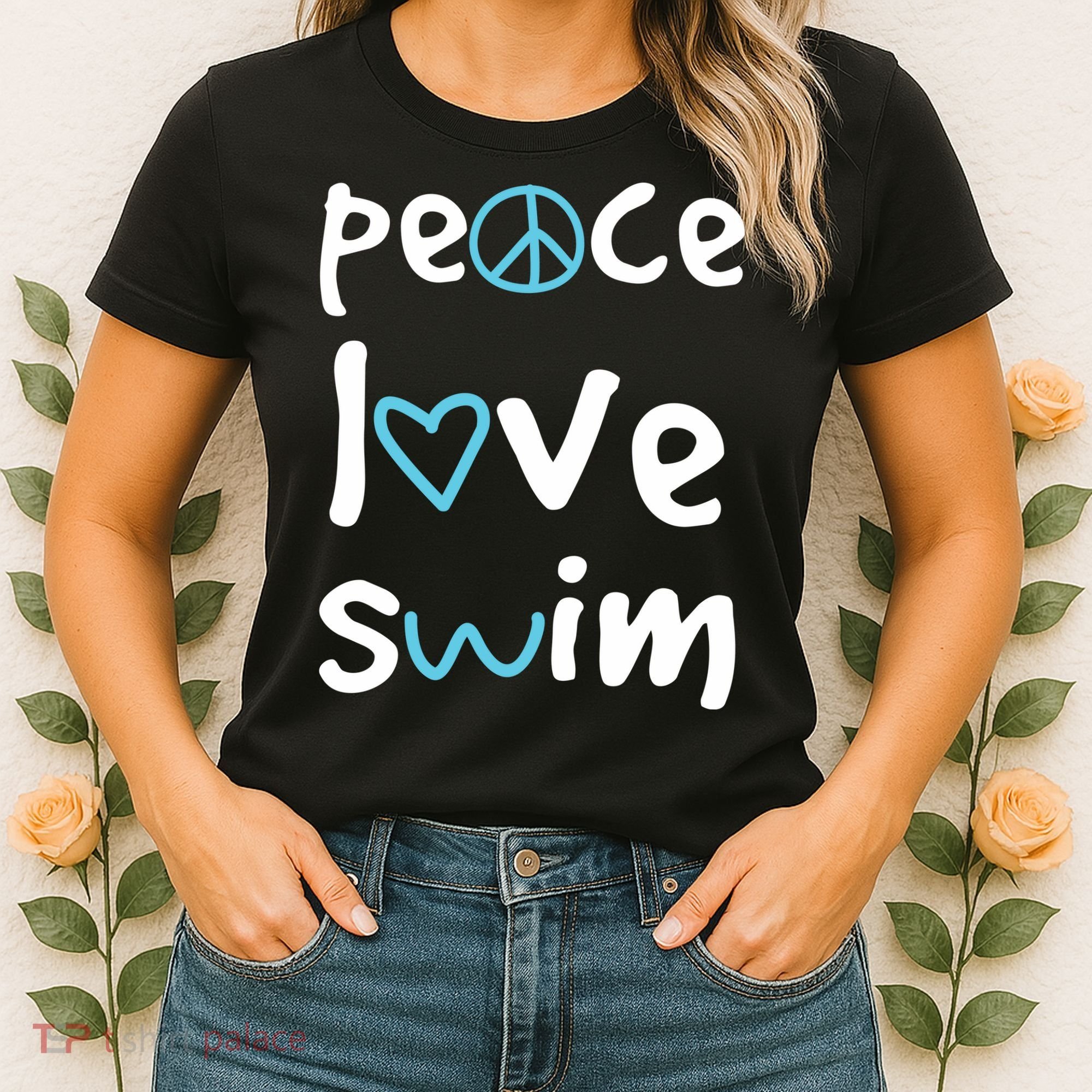 Peace Love Swim Cute Gift Swimmer Gift Love To Swim Women's T-Shirt