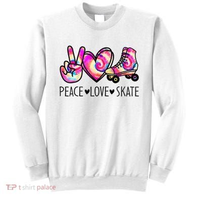 Peace Love Skate Tie Dye Roller Skating For Sweatshirt