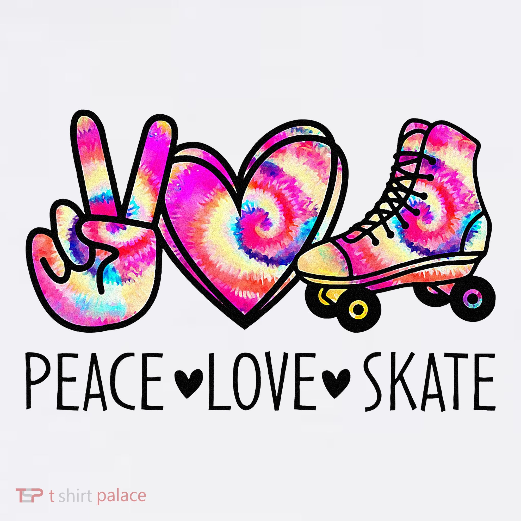 Peace Love Skate Tie Dye Roller Skating For T-Shirt