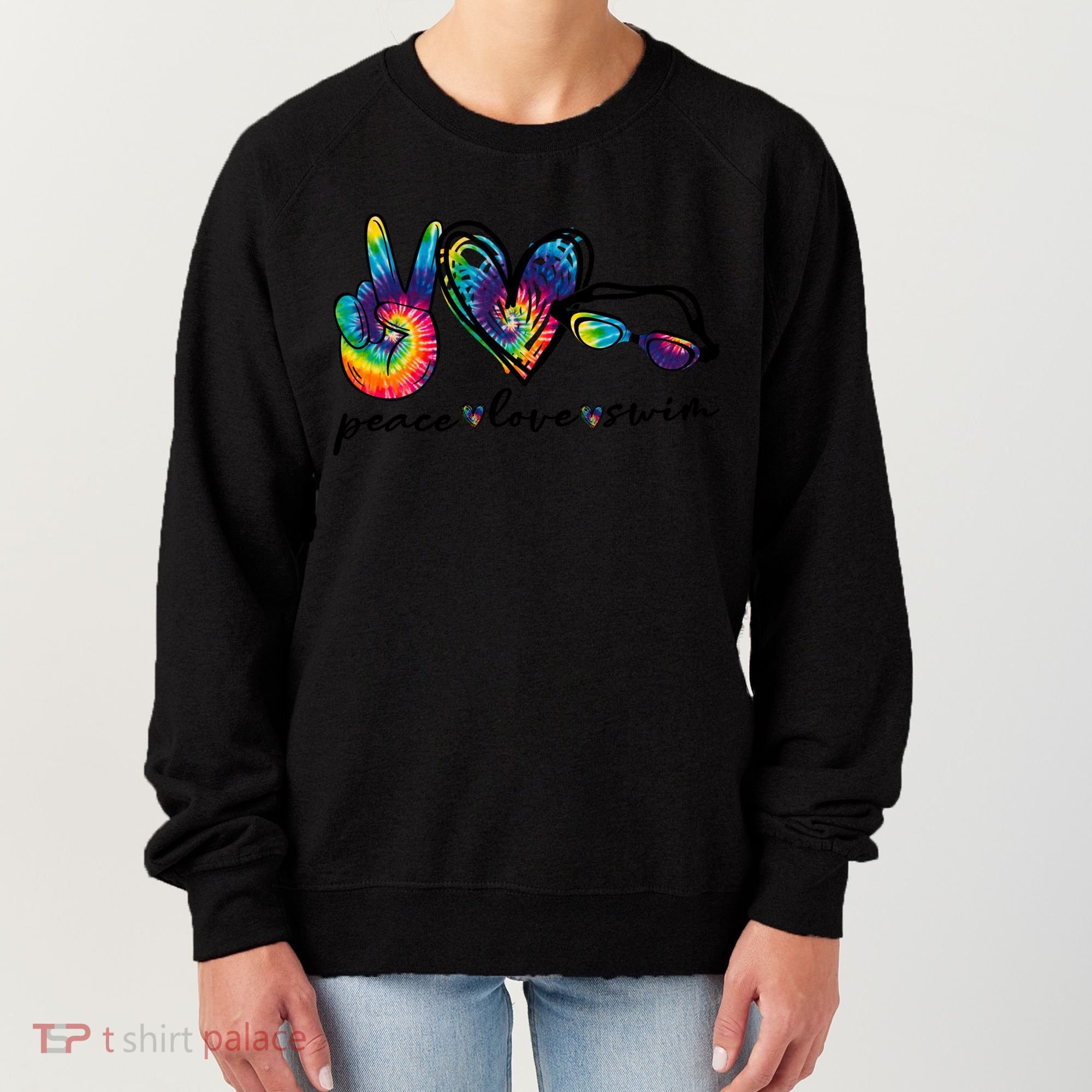 Peace Love Swim Goggles Tie Dye Swimmer Swimming Gift Women's Sweatshirt