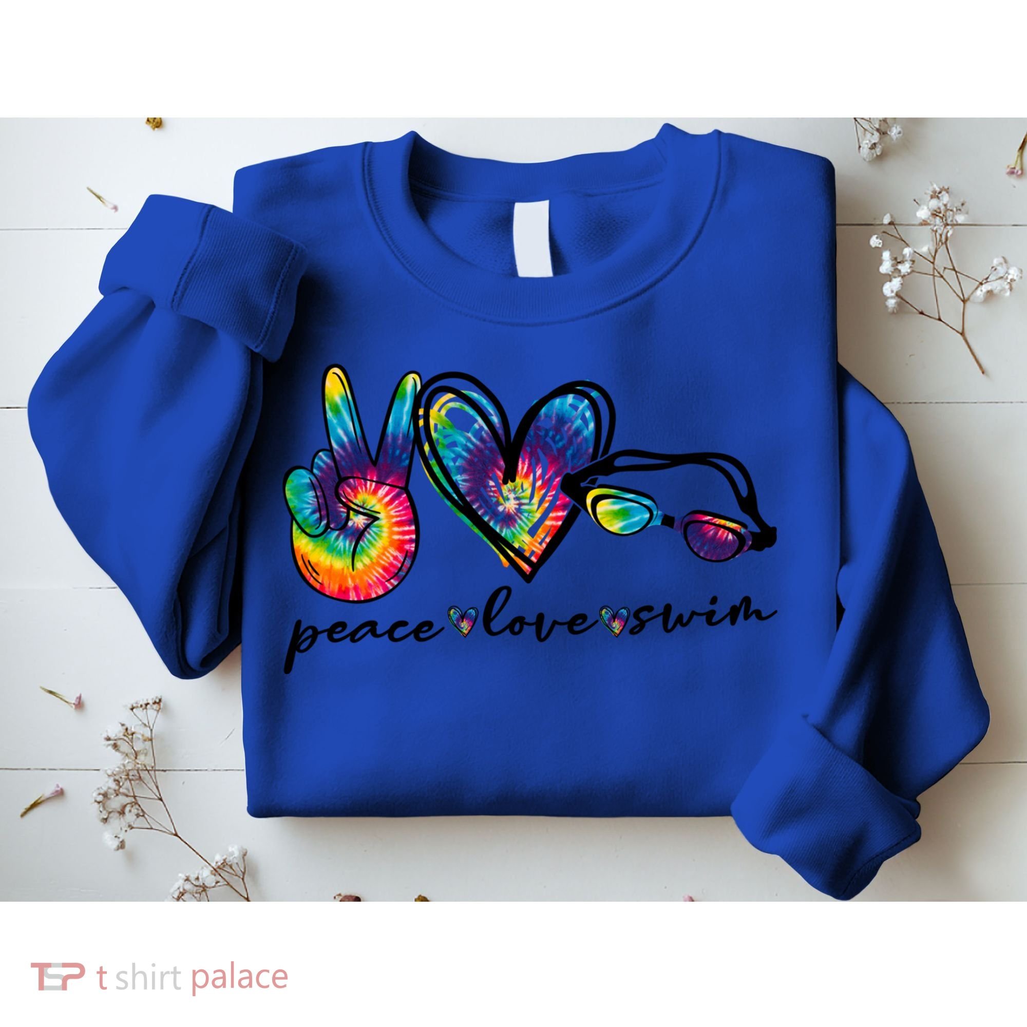 Peace Love Swim Goggles Tie Dye Swimmer Swimming Gift Sweatshirt