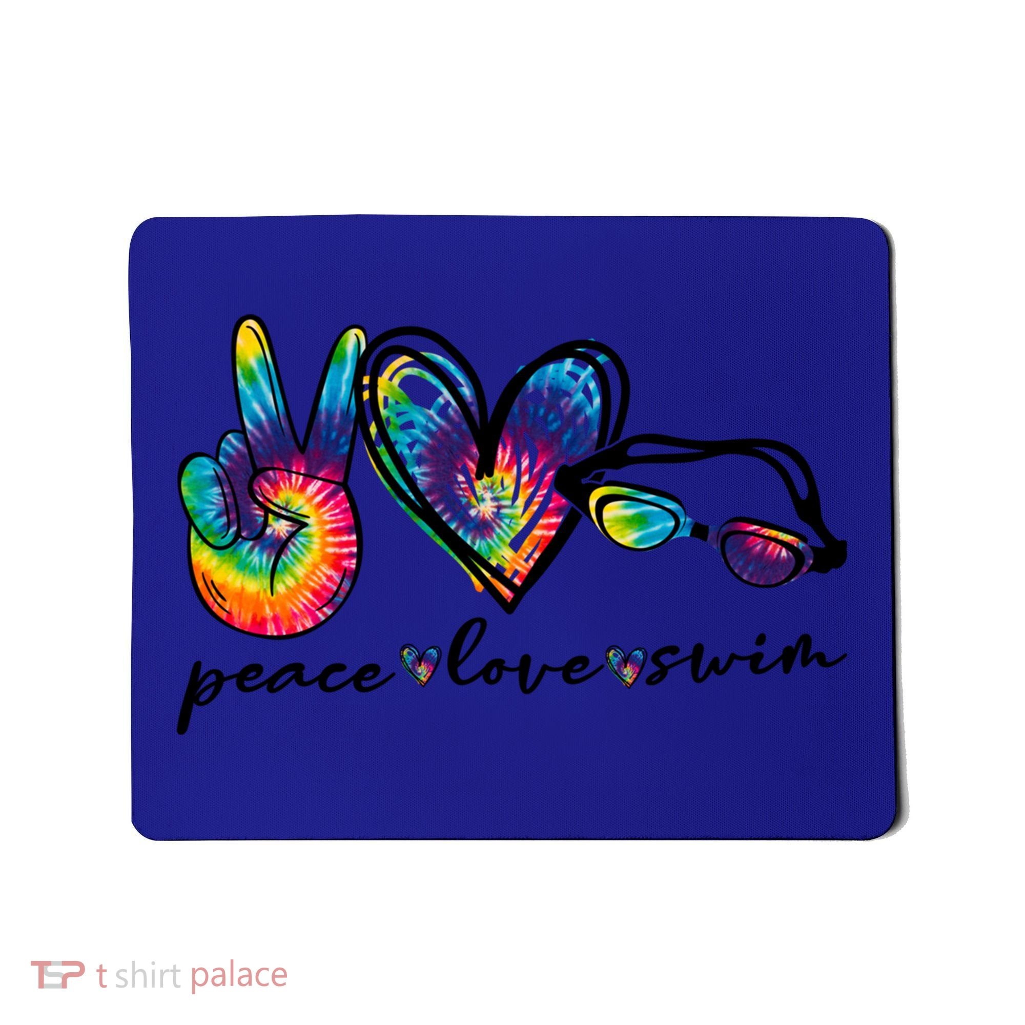 Peace Love Swim Goggles Tie Dye Swimmer Swimming Gift Mousepad