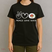 Peace, Love Sushi Retro Sushi Lover Japanese Food Lover T-Shirt thumb 4