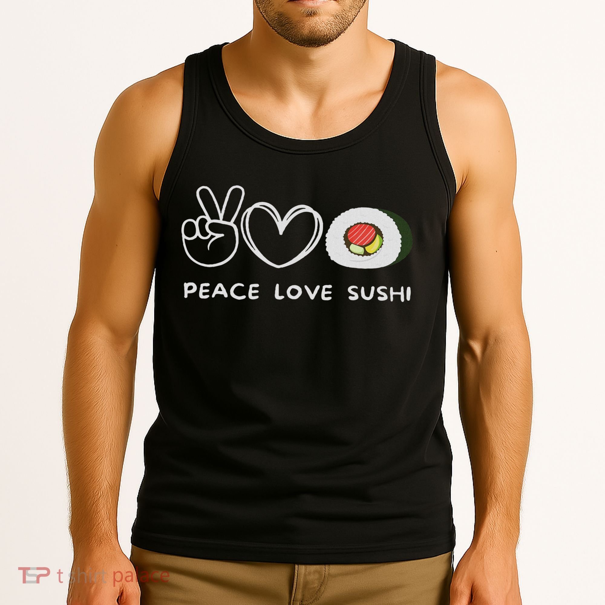 Peace, Love Sushi Retro Sushi Lover Japanese Food Lover Tank Top