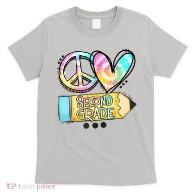 Peace Love Second Grade Funny TieDye Teacher T-Shirt