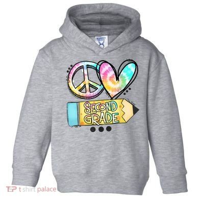 Peace Love Second Grade Funny TieDye Teacher Toddler Hoodie