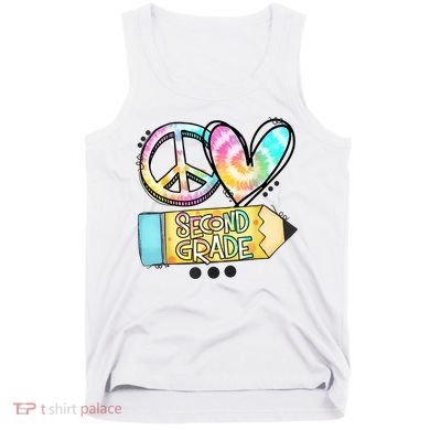 Peace Love Second Grade Funny TieDye Teacher Tank Top