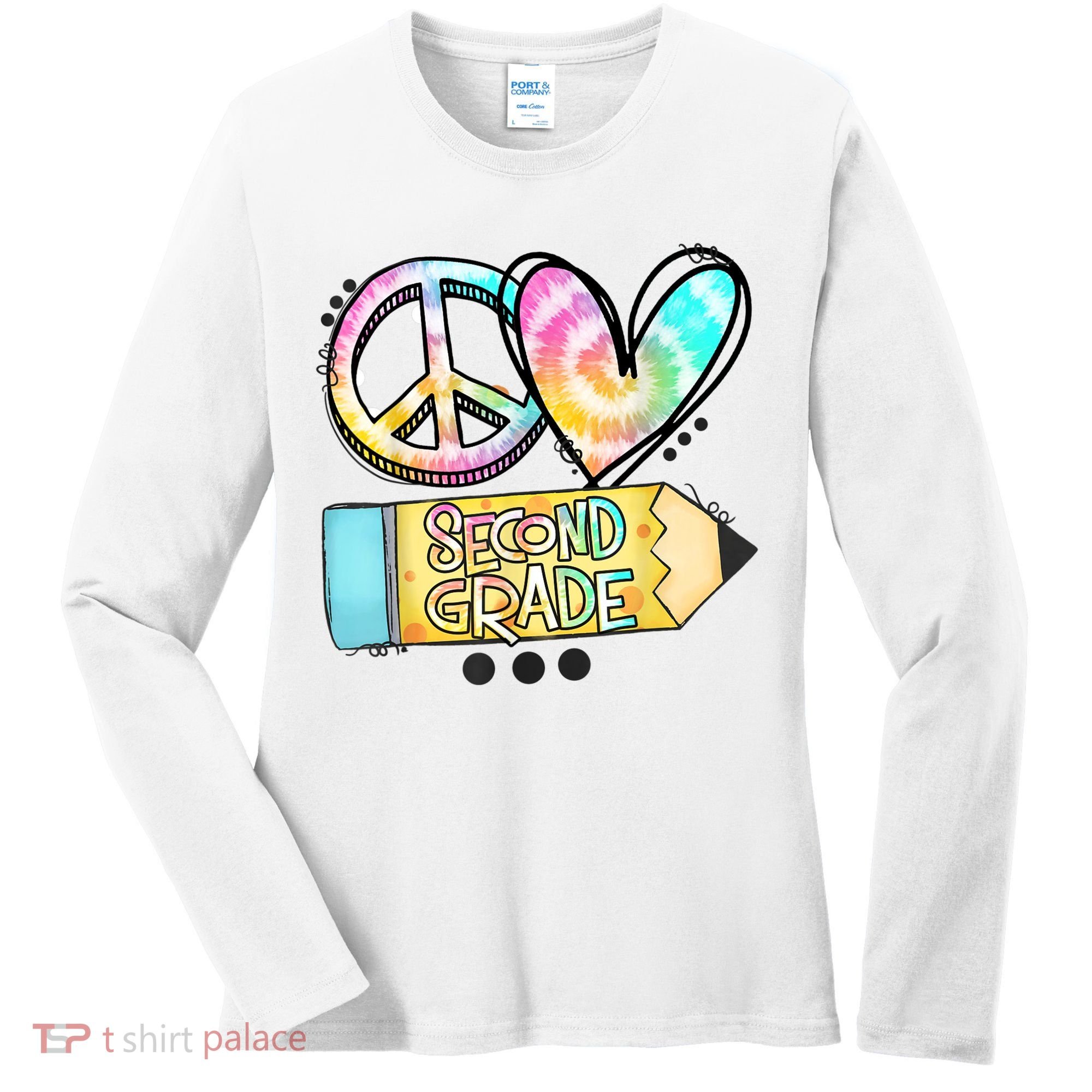 Peace Love Second Grade Funny TieDye Teacher Women's Long Sleeve Shirt