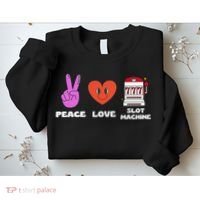 Peace Love Slot Machine Sweatshirt thumb 2