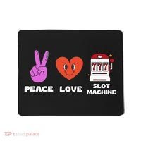 Peace Love Slot Machine Mousepad thumb 0