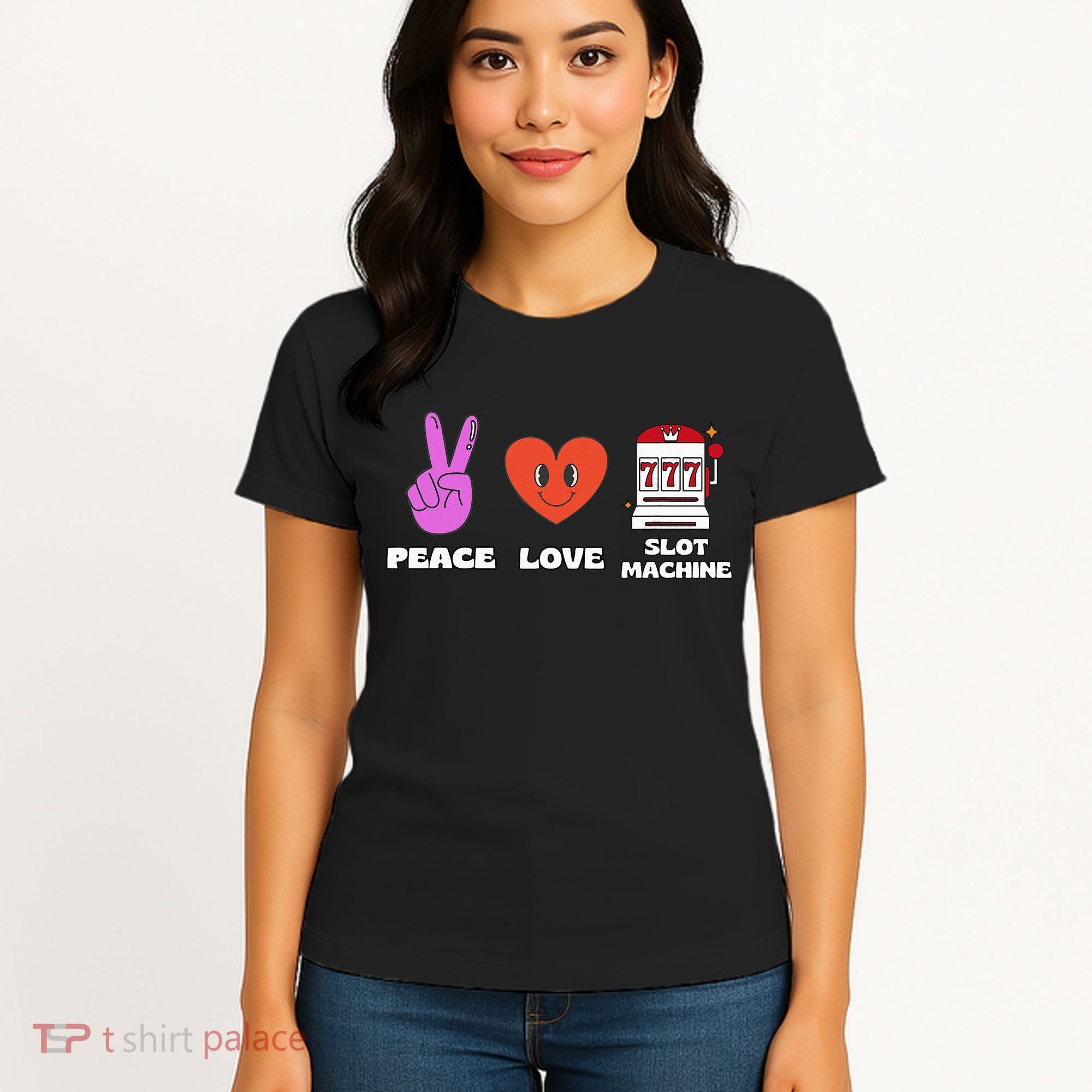 Peace Love Slot Machine Women's T-Shirt