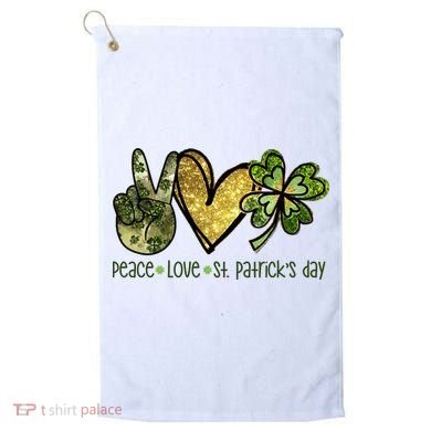 Peace Love St Patrick's Day Festive Golf Towel