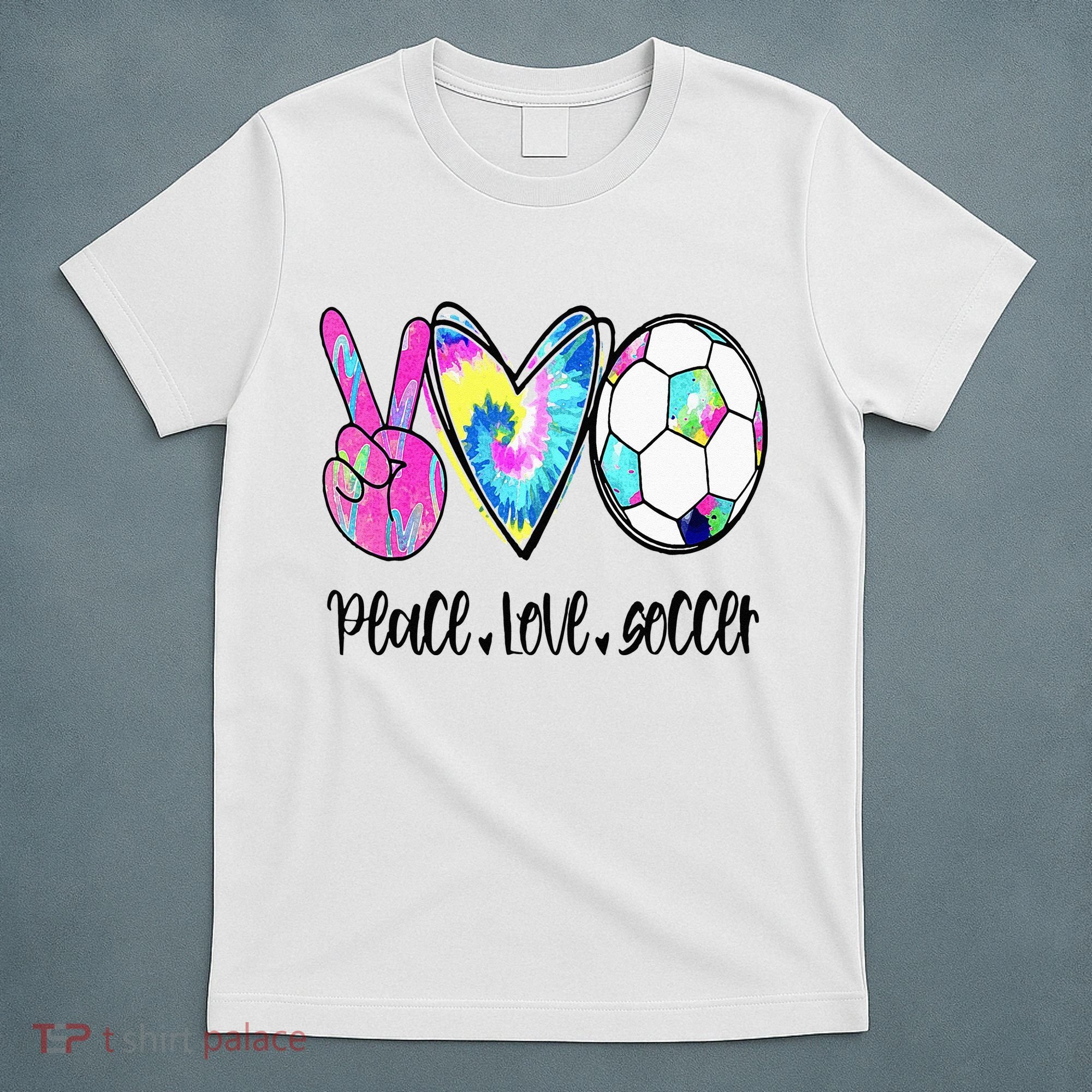 Peace Love Soccer Tie Dye Cute Soccer Lovers T-Shirt