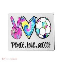 Peace Love Soccer Tie Dye Cute Soccer Lovers Mousepad thumb 0