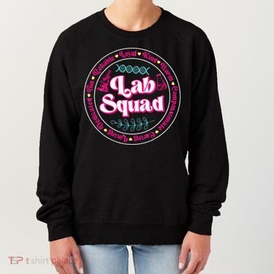 Pink Lab Squad Lab Scientist Microbiologist Women's Sweatshirt