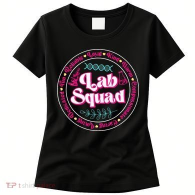 Pink Lab Squad Lab Scientist Microbiologist Women's T-Shirt