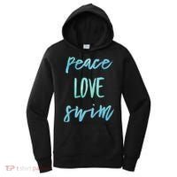Peace Love Swim Funny Gift Swimmer Gift For Teen Women's Hoodie thumb 0