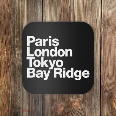 Paris London Tokyo Bay Ridge Coaster
