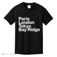 Paris London Tokyo Bay Ridge Kids T-Shirt thumb 0