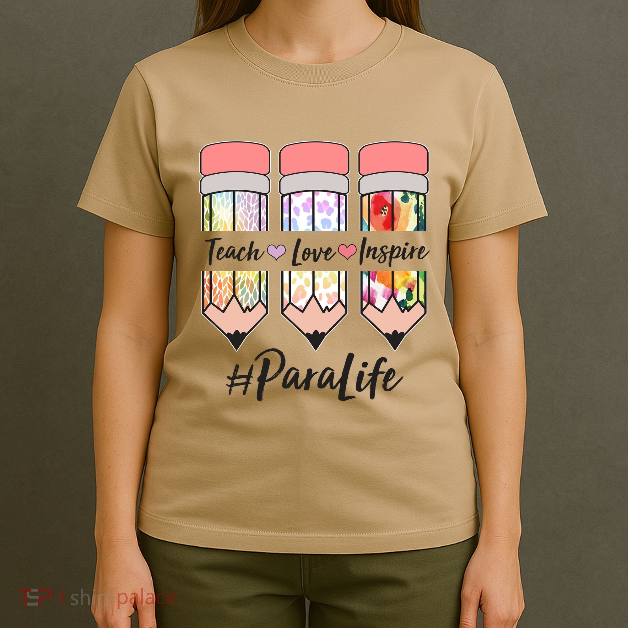 #Para Life Teach Love Inspire Cute Colorful Pencils T-Shirt