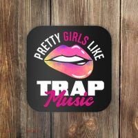 Pretty Like Trap Music Funny Hiphop Coaster thumb 0