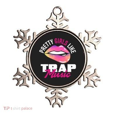 Pretty Like Trap Music Funny Hiphop Ornament