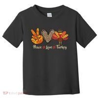 Peace Love Turkey Little Pilgrim Thanksgiving Toddler T-Shirt thumb 0
