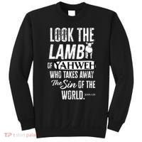 Passover Look the Lamb of Yahweh Yeshua Messianic Hebrew Sweatshirt thumb 0