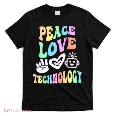 PEACE LOVE TECHNOLOGY Teacher Groovy School T-Shirt
