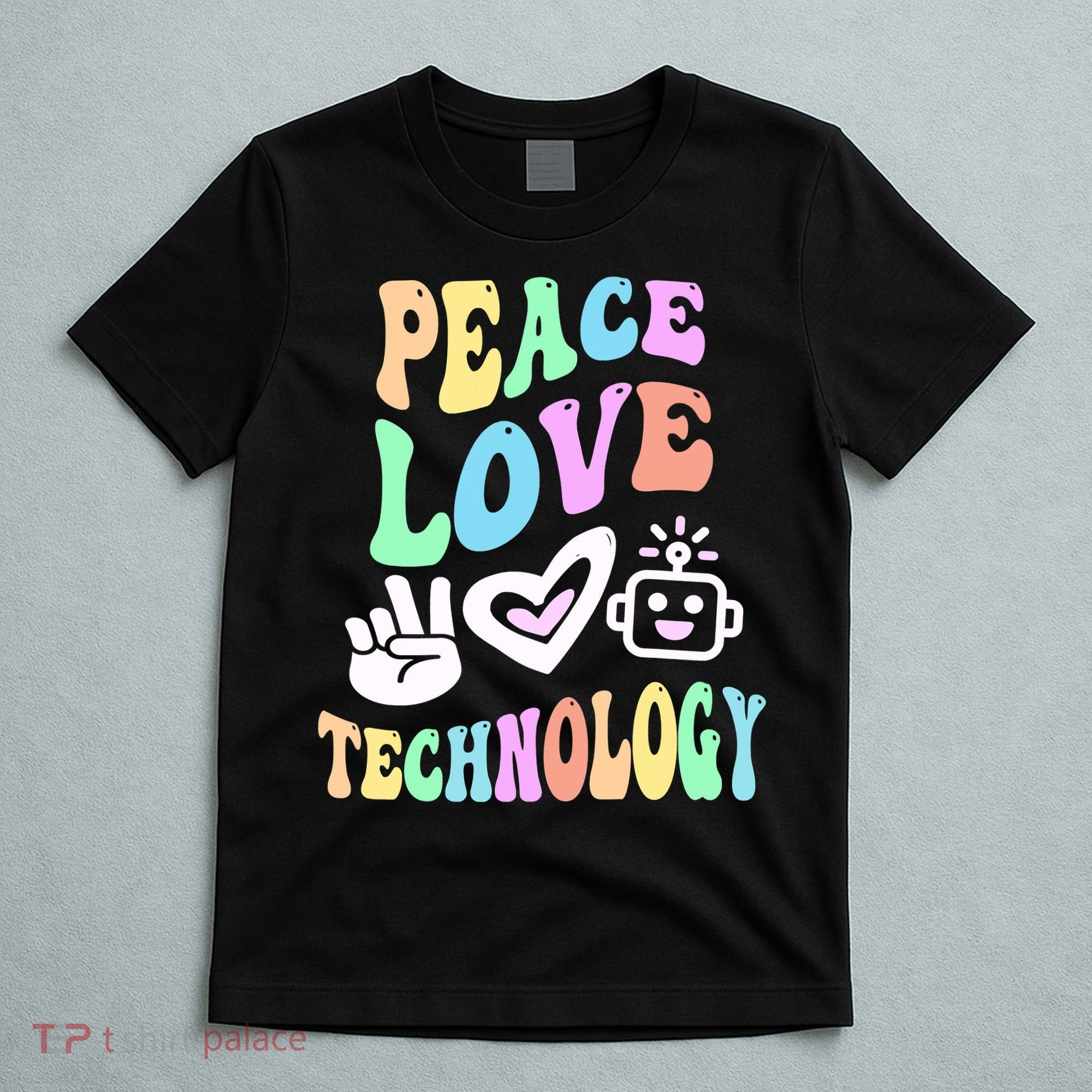 PEACE LOVE TECHNOLOGY Teacher Groovy School T-Shirt