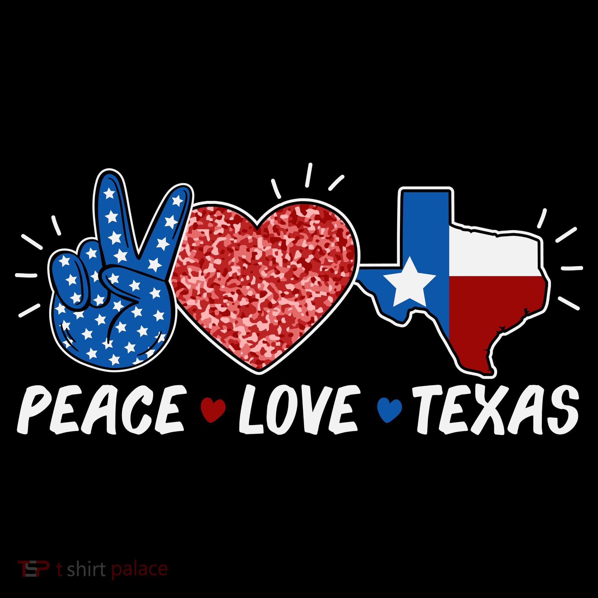 Peace Love Texas Graphic Plus Size For Dads Moms Toddler T-Shirt
