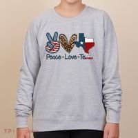 Peace Love Texas TX Texas Flag Funny City Home Roots Women's Sweatshirt thumb 0