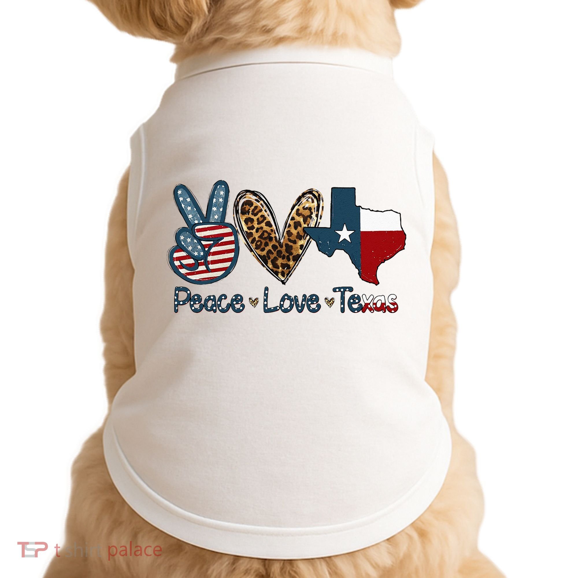 Peace Love Texas TX Texas Flag Funny City Home Roots Doggie Tank