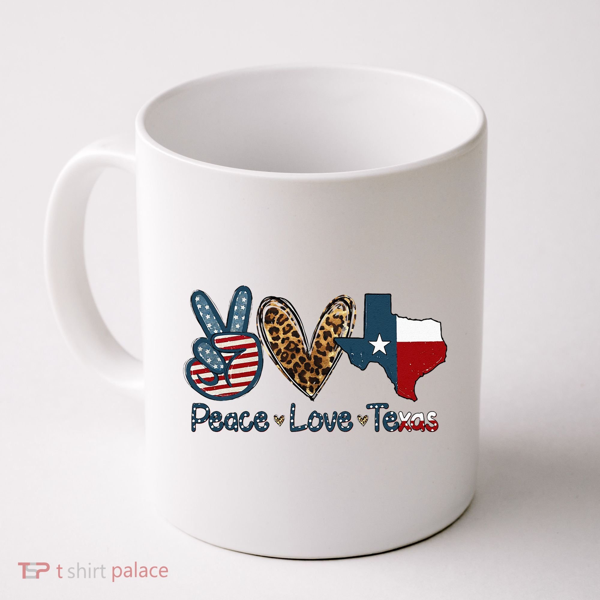 Peace Love Texas TX Texas Flag Funny City Home Roots Coffee Mug