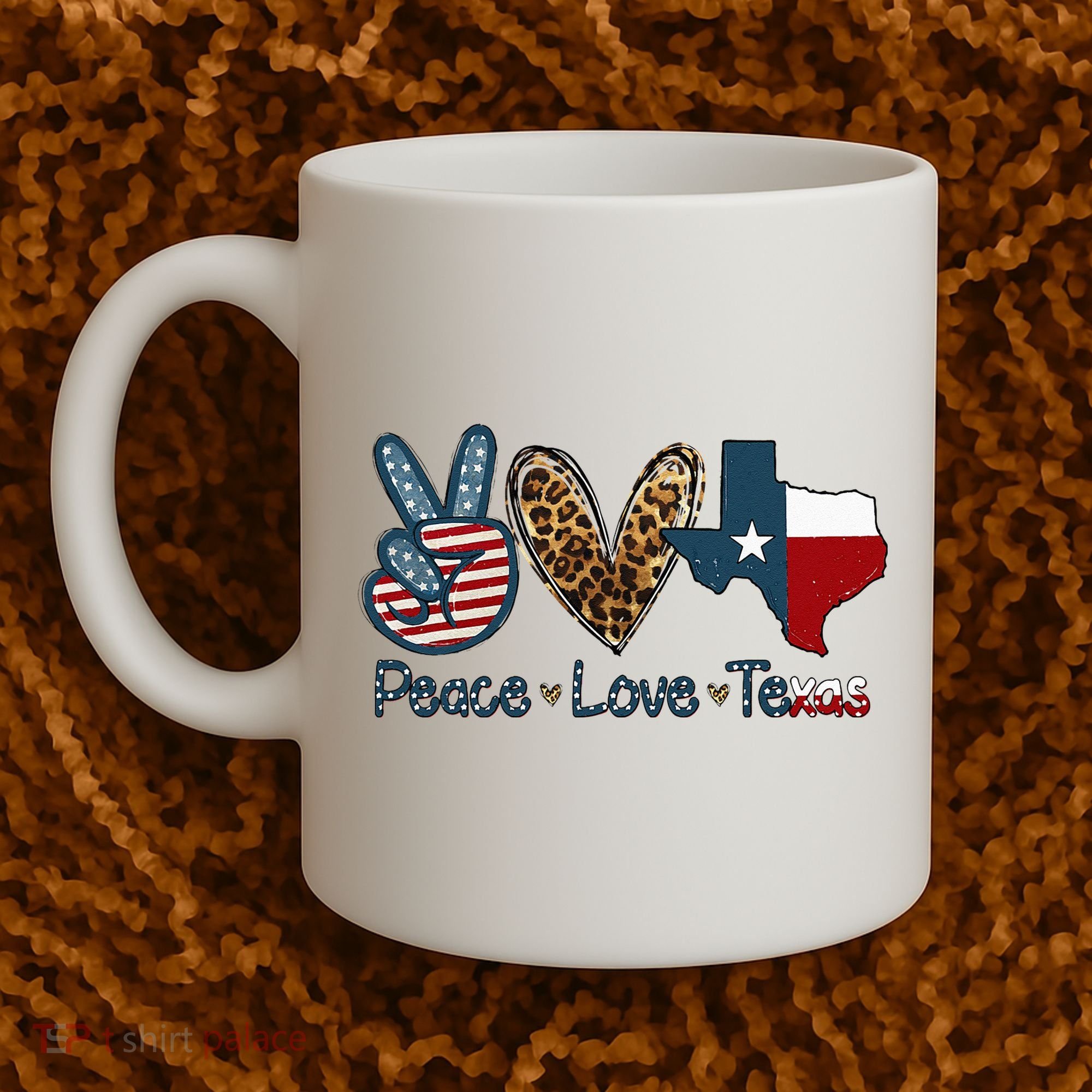 Peace Love Texas TX Texas Flag Funny City Home Roots Coffee Mug