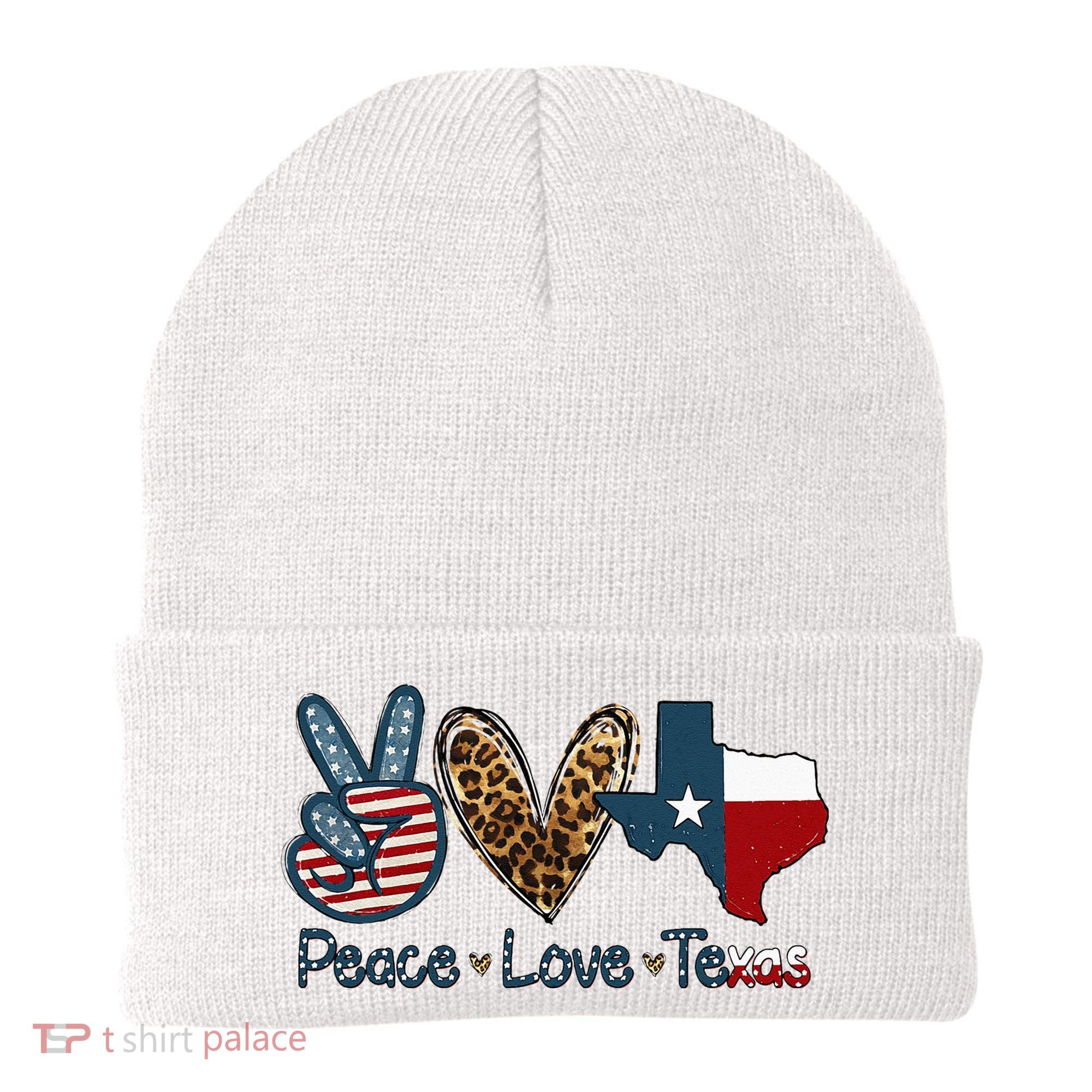 Peace Love Texas TX Texas Flag Funny City Home Roots Beanie