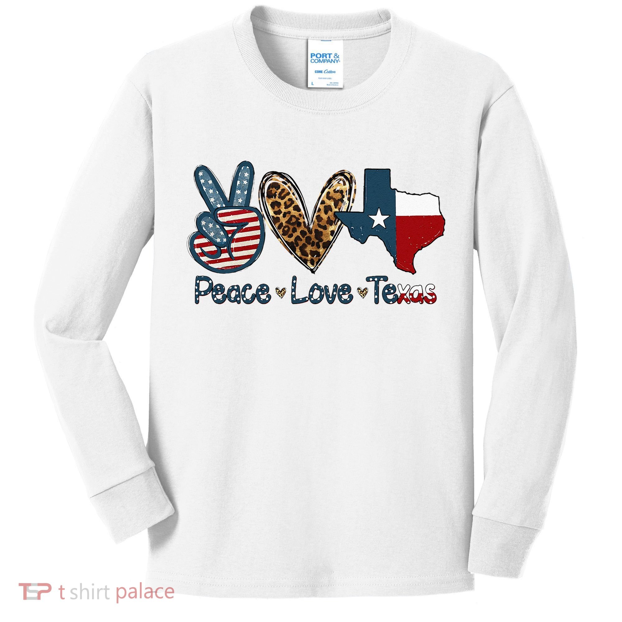 Peace Love Texas TX Texas Flag Funny City Home Roots Kids Long Sleeve Shirt