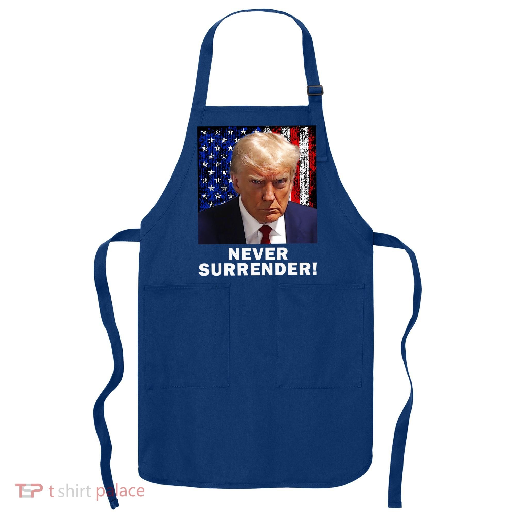 President Legend Trump 2024 Mugshot Never Surrender Apron