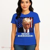 President Legend Trump 2024 Mugshot Never Surrender Women's T-Shirt thumb 4